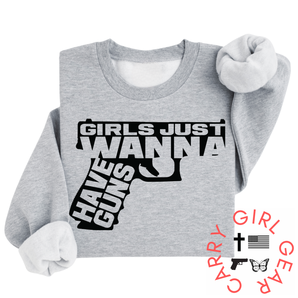 GIRLS JUST WANNA SWEATSHIRT Carry Girl Gear