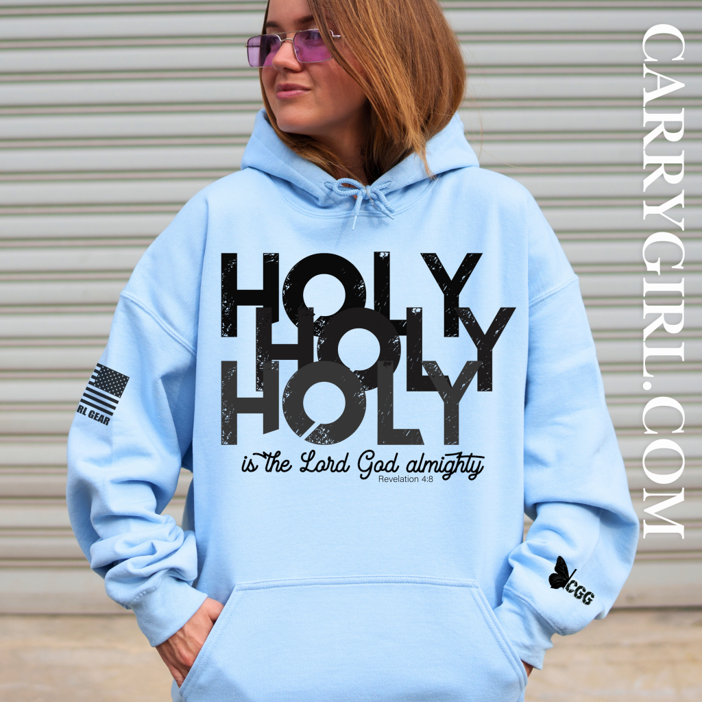 HOLY HOLY HOLY HOODIE Carry Girl Gear