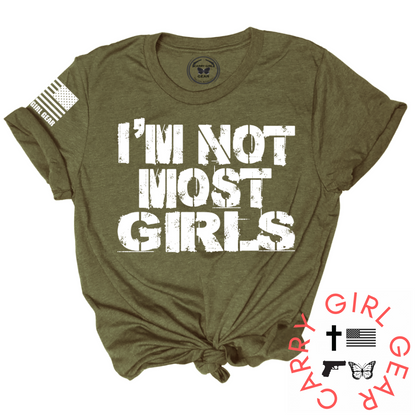 NOT MOST GIRLS Tee